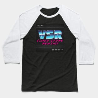 Video Store Rewind Baseball T-Shirt